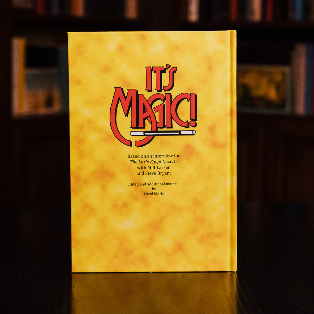 It's Magic! by Milt Larsen